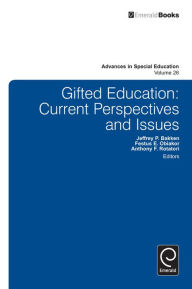 Title: Gifted Education: Current Perspectives and Issues, Author: Anthony F. Rotatori