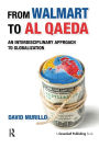 From Walmart to Al Qaeda: An Interdisciplinary Approach to Globalization