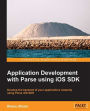 Application Development with Parse Using IOS SDK