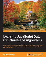 Title: Learning JavaScript Data Structures and Algorithms, Author: Loiane Groner
