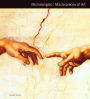 Michelangelo Masterpieces of Art