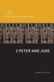 Title: 2 Peter and Jude, Author: Dieudonnï Tamfu