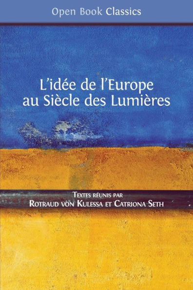 L'idée de l'Europe: au Siècle des Lumières