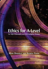 Title: Ethics for A-Level, Author: Mark Dimmock