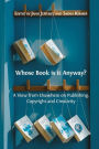 Whose Book is it Anyway?