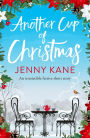 Another Cup of Christmas: a wonderfully festive, feel-good short story