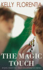 The Magic Touch