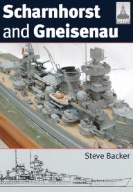 Title: Scharnhorst and Gneisenau, Author: Steve Backer