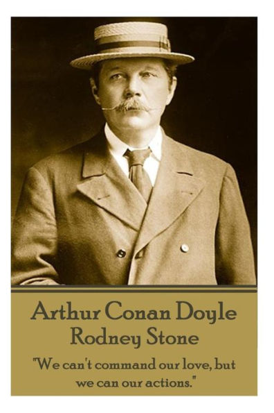 Arthur Conan Doyle - Rodney Stone: 