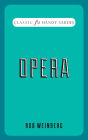 Opera (Classic FM Handy Guides Series)