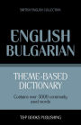 Theme-based dictionary British English-Bulgarian - 5000 words