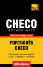 Vocabulï¿½rio Portuguï¿½s-Checo - 9000 palavras mais ï¿½teis