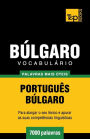 Vocabulï¿½rio Portuguï¿½s-Bï¿½lgaro - 7000 palavras mais ï¿½teis