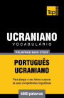 Vocabulï¿½rio Portuguï¿½s-Ucraniano - 5000 palavras mais ï¿½teis