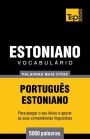 Vocabulário Português-Estoniano - 5000 palavras mais úteis
