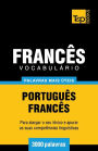 Vocabulï¿½rio Portuguï¿½s-Francï¿½s - 3000 palavras mais ï¿½teis
