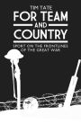 For Team and Country: Sport on the Frontlines of the Great War