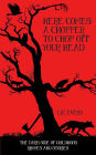 Here Comes a Chopper to Chop Off Your Head: The Dark Side of Childhood Rhymes and Stories