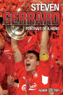 Steven Gerrard: Portrait of a Hero
