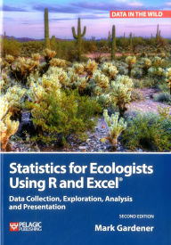 Title: STATISTICS ECOLOGISTS USING R EXCEL, Author: Mark Gardener
