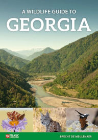 Title: A Wildlife Guide to Georgia, Author: Brecht De Meulenaer