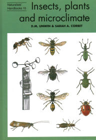 Title: Insects, plants and microclimate, Author: Sarah A. Corbet