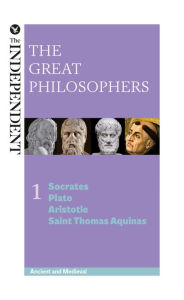 Title: The Great Philosophers: Socrates, Plato, Aristotle and Saint Thomas Aquinas, Author: Jeremy Stangroom