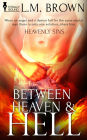 Between Heaven & Hell