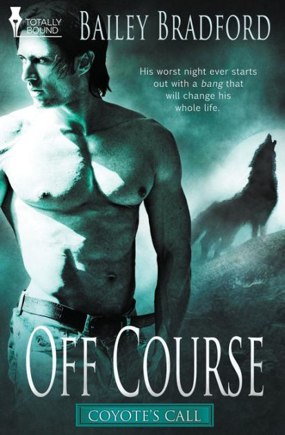 Coyote's Call: Off Course [Book]