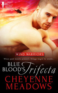 Title: Blue Blood's Trifecta, Author: Cheyenne Meadows
