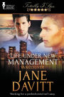 Life Under New Management