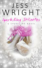Sparkling Stilettos: Sparkling Book 1