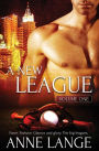 A New League: Volume One