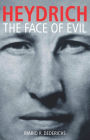 Heydrich: The Face of Evil