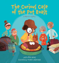 Title: The Curious Case of the Pot Roast: A Passover Mystery, Author: Jamie Kiffel-Alcheh