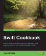 Swift Cookbook