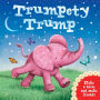 Trumpety Trump: Make a noise and make friends