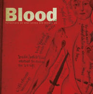 Title: Blood: Reflections on what unites and divides us, Author: Anthony Bale