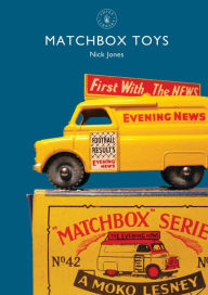 Title: Matchbox Toys, Author: Nick Jones