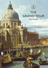 Title: The Grand Tour, Author: Mike Rendell