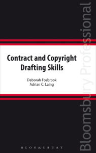 Title: Contract and Copyright Drafting Skills, Author: Deborah Fosbrook