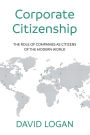 Corporate Citizenship: The role of companies as citizens of the modern world