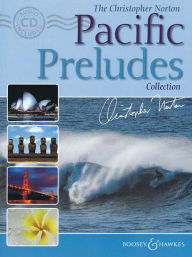 Title: The Christopher Norton Pacific Preludes Collection: Book with CD, Author: Christopher Norton