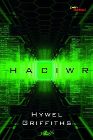Title: Cyfres Pen Dafad: Haciwr, Author: Hywel Griffiths