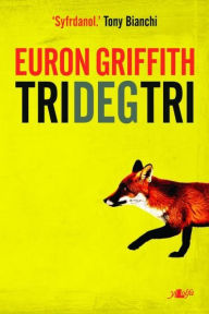 Title: Tri Deg Tri, Author: Euron Griffith