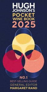 Title: Hugh Johnson's Pocket Wine Book 2025: The No.1 Bestselling Guide, Author: Octopus Books