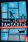 Tripping the Flight Fantastic: Adventures in Search of the World's Cheapest Air Fare
