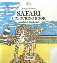 Title: The Sacred Nature Safari Colouring Book, Author: Jonathan Scott