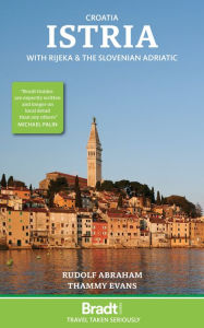 Title: Croatia: Istria: With Rijeka and the Slovenian Adriatic, Author: Thammy Evans