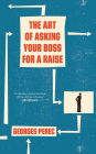 The Art of Asking Your Boss for a Raise